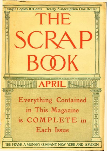 The Scrap Book 1907 April
